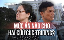 Giảm án cho hai cựu cục trưởng Cục An toàn thực phẩm