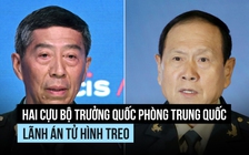 Hai cựu Bộ trưởng Quốc phòng Trung Quốc nhận án tử hình treo