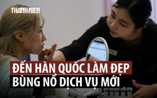 Từ K-Pop đến K-Beauty, Hàn Quốc thêm thế mạnh thu hút du khách