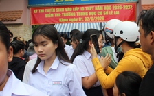 Đề văn lớp 10 TP.HCM hay nhưng khó 'mưa' điểm 8, 9, vì sao?