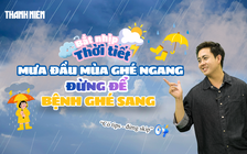 Bắt nhịp thời tiết: Những điều nên làm sau khi đi mưa về