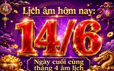 Lịch âm hôm nay ngày cuối cùng tháng 4, thế giới có ngày đặc biệt