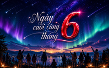 Hôm nay 30.6 ngày cuối cùng tháng 6, vì sao nhiều người rủ nhau nhìn lên trời?