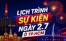Lịch sự kiện tối 2.7 ở TP.HCM: Bắn pháo hoa, 3D Mapping, cầu truyền hình đặc biệt