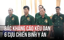 Vụ 6 cựu chiến binh kêu oan: Một chi tiết không được nhắc trong phần tuyên án