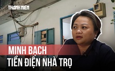 Minh bạch tiền điện thuê trọ: Lời giải từ những chiếc công tơ riêng