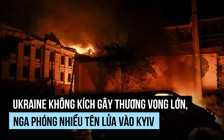 Ukraine không kích gây thương vong lớn, Nga phóng nhiều tên lửa vào Kyiv