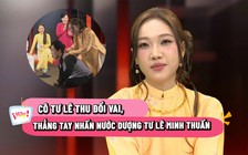Lê Thu khiến Lê Minh Thuấn nhận 'quả đắng' sau 'Nợ đời vay trả'