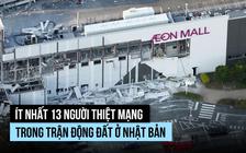 Ít nhất 13 người thiệt mạng trong trận động đất ở Nhật Bản