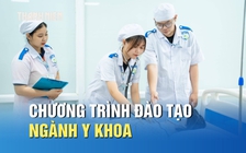Học y khoa 6 năm: Sinh viên được đào tạo như thế nào?