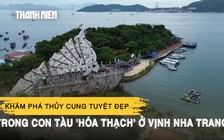 Khám phá thủy cung tuyệt đẹp trong con tàu 'hóa thạch' ở vịnh Nha Trang