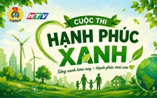 HTV tổ chức sự kiện ‘Hạnh phúc xanh - Vì một tương lai xanh’