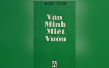 Danh xưng 'văn minh miệt vườn' từ đâu?