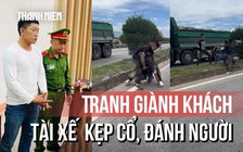 Lý do vụ tài xế xe 16 chỗ bị kẹp cổ, đấm đá giữa đường