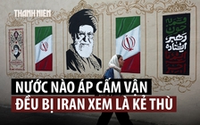 Iran sẽ xem các nước giúp Mỹ cấm vận đều là kẻ thù
