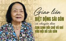Người mẹ đưa con sinh đôi chở vũ khí vào Sài Gòn Tết Mậu Thân 1968