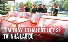 Tìm thấy 13 hài cốt liệt sĩ tại nhà lao cũ trong Thành cổ Diên Khánh