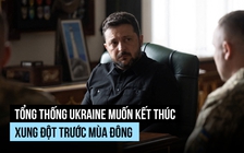 Tổng thống Ukraine sẽ tăng sức ép để xung đột kết thúc trước mùa đông
