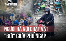 'Kiếp nạn' ra đường sáng giữa tuần ở Hà Nội: Gửi xe máy nhà người lạ vì ngập