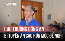 Cựu Trưởng công an Phú Quốc Lê Văn Mót nhận mức án 18 năm tù