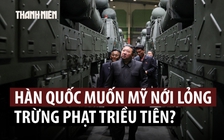 Hàn Quốc có đề xuất mới nhằm giảm căng thẳng với Triều Tiên