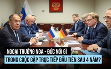 Ngoại trưởng Nga - Đức lần đầu tiên gặp trực tiếp sau 4 năm?