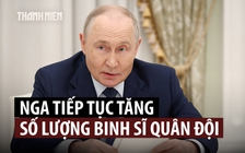 Ông Putin lại ký lệnh tăng số lượng binh sĩ quân đội Nga