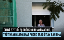Cụ bà mất nhà khiến Tây Ban Nha rúng động
