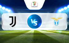 Trực tiếp bóng đá Juventus vs Lazio, Coppa Italia - Quarter-finals, 21:00 02/02/2023