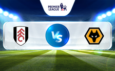 Trực tiếp bóng đá Fulham vs Wolves, Premier League, 03:00 25/02/2023