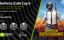 GeForce iCafe CUP mùa 2 quay trở lại, giải thưởng 140 triệu Đồng