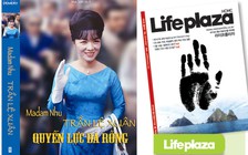 Thu hồi sách 'Madam Nhu Trần Lệ Xuân - Quyền lực bà Rồng' và tạp chí Life Plaza