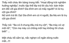 Thầy giáo xin lỗi vì nói chuyện tế nhị của gia đình nữ sinh trong giờ học
