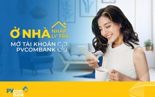 PVcomBank mở tài khoản thanh toán theo phong cách mới