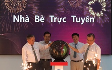 Ra mắt ‘Nhà Bè trực tuyến’, chỉ cần 5 giây để phản ánh với chính quyền