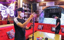 Khẩn: TP.HCM cho phép quán karaoke, massage, vũ trường mở cửa trở lại