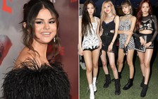 Selena Gomez tiết lộ là fan ‘ruột’ của BlackPink