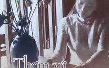 ‘Thơm xứ Thần Kinh’ gửi gió thanh tao