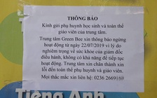 Trung tâm ngoại ngữ bất ngờ đóng cửa, phụ huynh hoang mang