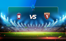 Trực tiếp bóng đá Crotone vs Torino, Serie A, 21:00 07/03/2021