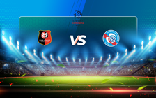 Trực tiếp bóng đá Rennes vs Strasbourg, Ligue 1, 21:00 13/03/2021