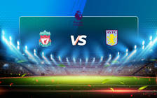 Trực tiếp bóng đá Liverpool vs Aston Villa, Premier League, 21:00 10/04/2021