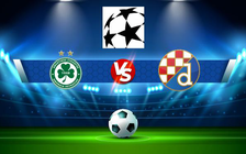 Trực tiếp bóng đá Omonia (Cyp) vs D. Zagreb (Cro), Champions League, 23:00 27/07/2021