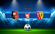Trực tiếp bóng đá Rennes vs Lens, Ligue 1, 18:00 08/08/2021