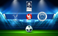 Trực tiếp bóng đá Erith & Belvedere vs Chertsey, FA Cup, 21:00 04/09/2021
