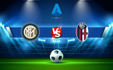 Trực tiếp bóng đá Inter vs Bologna, Serie A, 23:00 18/09/2021