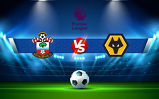 Trực tiếp bóng đá Southampton vs Wolves, Premier League, 20:00 26/09/2021