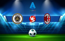 Trực tiếp bóng đá Spezia vs AC Milan, Serie A, 20:00 25/09/2021