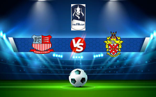Trực tiếp bóng đá Bowers & Pitsea vs Hornchurch, FA Cup, 21:00 02/10/2021