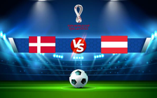 Trực tiếp bóng đá Đan Mạch vs Áo, WC Europe, 01:45 13/10/2021